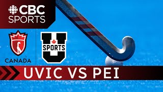 Field Hockey Canada University Championship Round Robin  UVIC vs PEI  CBCSports [upl. by Healey740]