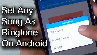 How To Set Any Song As Ringtone On Android Tutorial Video [upl. by Metah499]