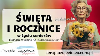 Święta i rocznice w życiu seniora [upl. by Libbey]