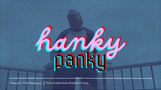 Pseudo The Beatguy  Hanky Panky Official Video [upl. by Enniroc316]