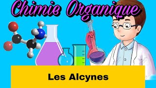 Cours chimie II Chimie Organique  Les Alcynes  ✅validé💯 [upl. by Ahseken]