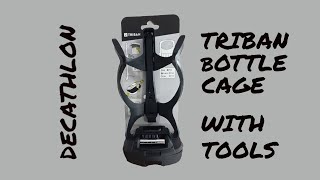 TRIBAN Bottle Cage with Tools from Decathlon [upl. by Bowne]