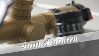 Schmidt amp Bender PMII [upl. by Lull]