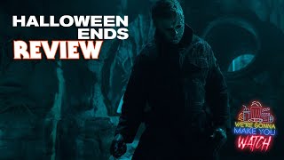 Halloween Ends 2022 Review [upl. by Myrvyn]