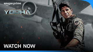 Yodha  Watch Now  Sidharth Malhotra Raashii Khanna Disha Patani  Prime Video India [upl. by Nyliak103]