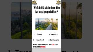 26 Which US state has the largest population Texas Florida New York California D [upl. by Eussoj730]