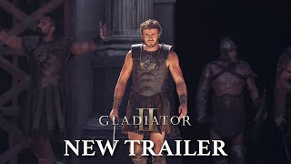 Gladiator II  New Trailer 2024 Movie  Paul Mescal Pedro Pascal Denzel Washington Ridley Scott [upl. by Akahc]