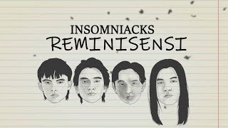 InsomniacksMY  Reminisensi Reimagined Official Lyric Video [upl. by Aneelad]