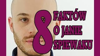 8 FAKTÓW O JANIE ŚPIEWAKU [upl. by Free422]