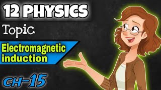 electromagnetic induction induced emf class 12 chapter 15 in Urduhindi [upl. by Arual]