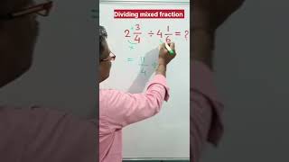 Dividing mixed fraction short tricktrendingeduationshortsmathsmathematicsyoutubeshorts 🔥🔥 [upl. by Nemad]