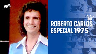 Roberto Carlos Especial  1975  Completo  1080 HD Reprise 2024 [upl. by Arret]