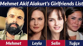 Girlfriends List of Mehmet Akif Alakurt  Dating History  Allegations  Rumored  Relationship [upl. by Gladis313]