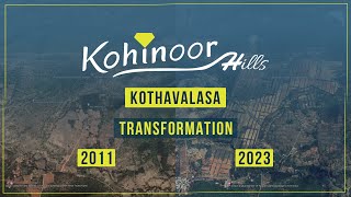 Kohinoor Hills Kothavalasa New Update 2024 [upl. by Imugem314]