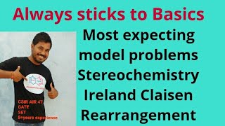 most expecting model problemstereochemistryireland claisen rearrangement [upl. by Marduk]