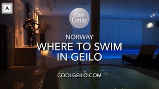 Where to Swim in Geilo Norway  CoolGeilocom [upl. by Rehtaef896]