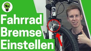 Fahrradbremse einstellen amp nachziehen ✅ TOP ANLEITUNG VBrake schleift  Fahrrad Bremsen reparieren [upl. by Yadnus575]