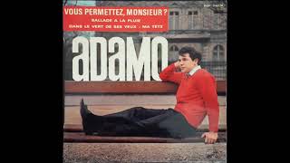 1964 ADAMO Vous Permettez Monsieur [upl. by Nahsad]