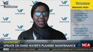 Update on Rand Waters planned maintenance [upl. by Nythsa]