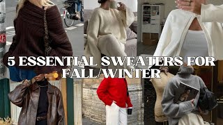 5 ESSENTIAL SWEATERS YOU NEED FOR FALLWINTER  steps to building a capsule wardrobe 🤍 [upl. by Gleda]