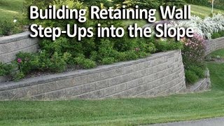 Building Retaining Wall StepUps into the Slope [upl. by Egnalos]