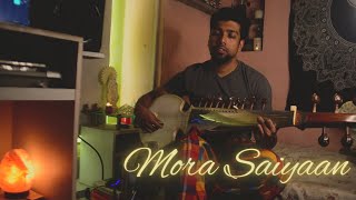 Mora Saiyaan  Sarod cover  Subhrajyoti Sen [upl. by Rosy]