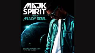 Majk Spirit  S Tebou [upl. by Rivy]