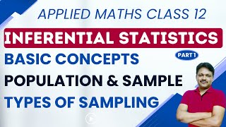 Inferential statistics class 12  part 1  Types of sampling  Applied maths class 12  gaur Classes [upl. by Ormand]