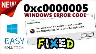 0xc0000005 Fix  How to fix Error The application was unable to start correctly Windows 10  8  7 [upl. by Giannini847]