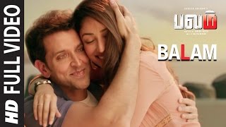 Balam Full Video Song  Kaabil Tamil  Hrithik RoshanYami Gautam  Santosh Hariharan [upl. by Aneehsat]