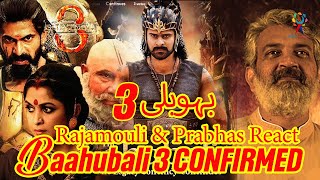 Baahubali 3 CONFIRMED Producer Reveals Shocking Update  is Happening  Rajamouli amp Prabhas React [upl. by Euqinehs]