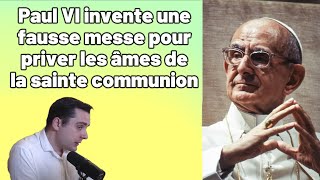 Adrien Abauzit  Démonstration de l’invalidité de la pseudo messe Paul VI [upl. by Tselec]