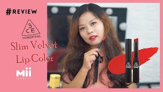 Swatch amp Review  3CE Slim Velvet Lip Color 2018  Yến Mii ♥ [upl. by Haisi]