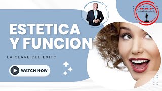 ESTETICA DENTAL Y FUNCION [upl. by Dorraj]