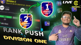 eFootball 25  Rank Push To Div 1 And Top 1000  I am Back  Road to 50 subs l eFootball Live [upl. by Tally41]