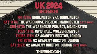 The Prodigy  England Disrupta Tour Announcement [upl. by Derwon]