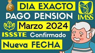 FECHAS de PAGO PENSION MARZO💰✅DIA EXACTO del DEPOSITO💳 Jubilados del ISSSTE y PENSIONADOS del IMSS🧓 [upl. by Shawnee]