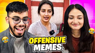 Showing EXTREMELY Offensive Memes To A Girl [upl. by Nasia]