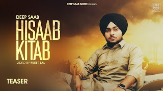 Hisaab Kitab Teaser  Deep Saab  Freak Singh  Harvel Brar  Preet Bal  New Punjabi Songs 2024 [upl. by Meagan]