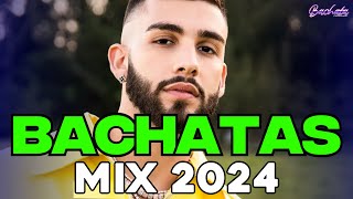 BACHATA 2024 🌴 BACHATA MIX 2024 🌴 MIX DE BACHATA 2024 The Most Recent Bachata Mixes [upl. by Dulciana]