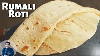 Rumali Roti  Restaurant Style Rumali Roti  रुमाली रोटी कैसे बनाये  Roti Recipe [upl. by Micah]