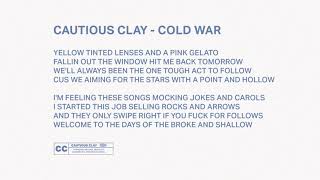 Cautious Clay  Cold War Official Audio [upl. by Suneya660]