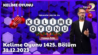 Kelime Oyunu 1425Bölüm 31122023 FULL BÖLÜM İZLE YILBAŞI ÖZEL [upl. by Studnia]