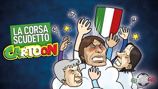 AUTOGOL CARTOON  La corsa Scudetto [upl. by Finella]