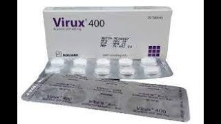 Virux 200 Mg Tablet useAcyclovir ভাইরাসজনিত রোগের ঔষধ। [upl. by Anneliese695]