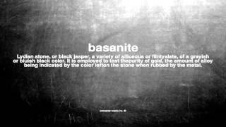 What does basanite mean [upl. by Faustina]