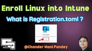 Enroll Linux into Intune troubleshooting  What is Registrationtoml [upl. by Pincas]