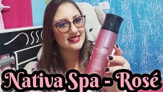 Body Splash NATIVA SPA ROSÉ  Resenha  Boticário 💖 [upl. by Harlene]