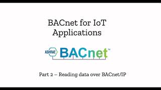 Part 2  Read data from BACnet devices over BACnetIP using python [upl. by Vanna]