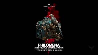 Patrick Ruprecht Unseen  Philomena Nihil Youngs Chronicles Remix Melodic House amp Techno [upl. by Kopaz]